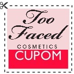 TOO FACED CUPOM DE DESCONTO