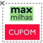 MAX MILHAS CUPOM PROMOCIONAL